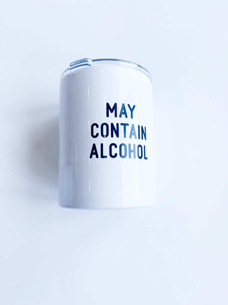 May Contain Alcohol Tumbler