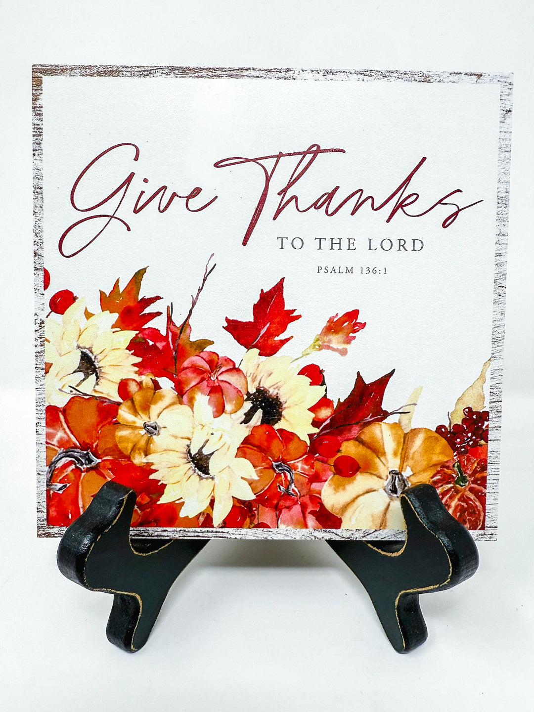 Give Thanks To the Lord Plaque
