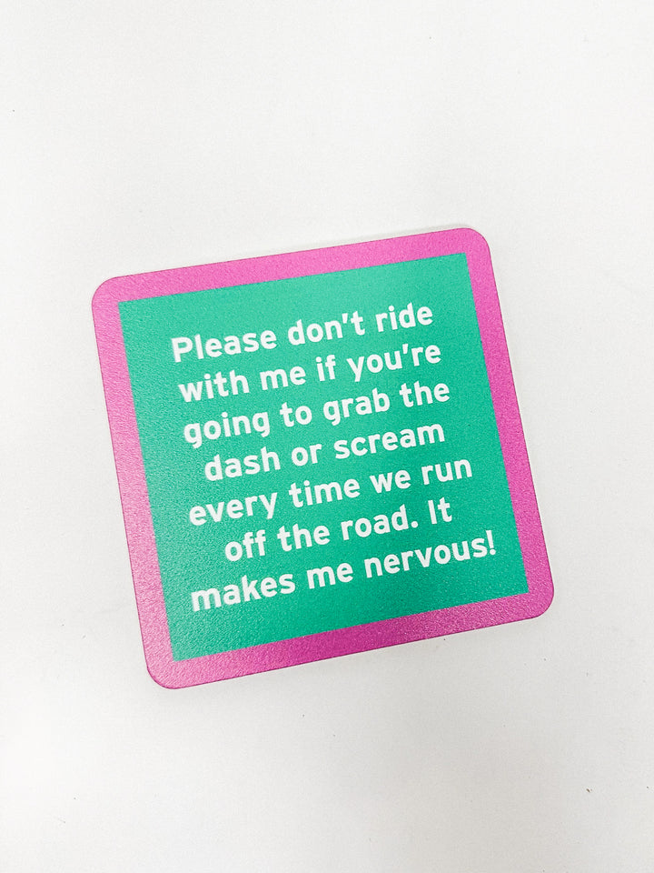 Drinks on Me Coaster