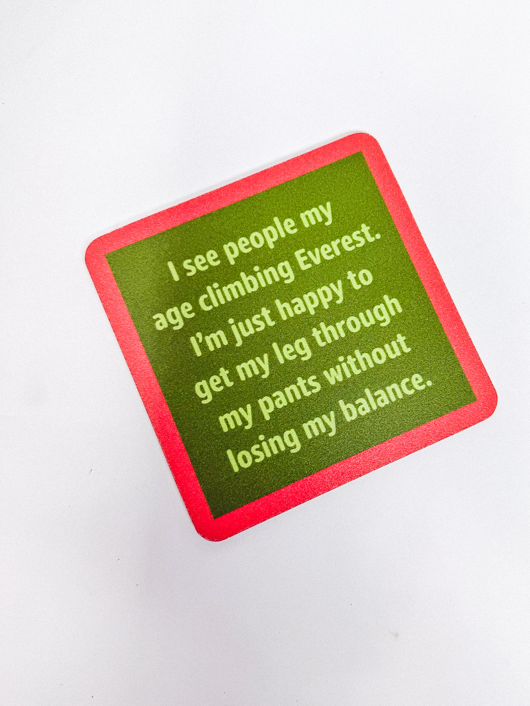 Drinks on Me Coaster