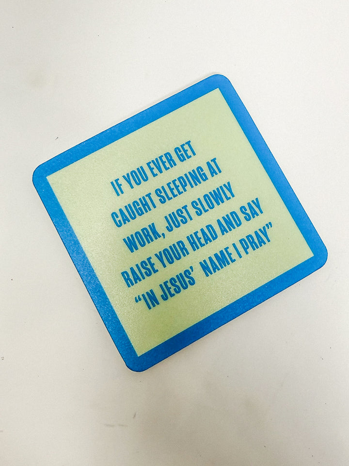 Drinks on Me Coaster
