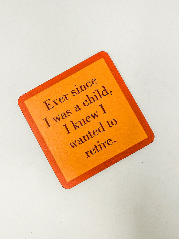 Drinks on Me Coaster