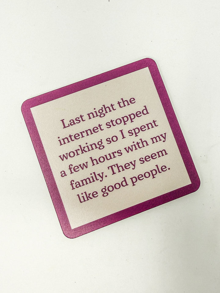 Drinks on Me Coaster