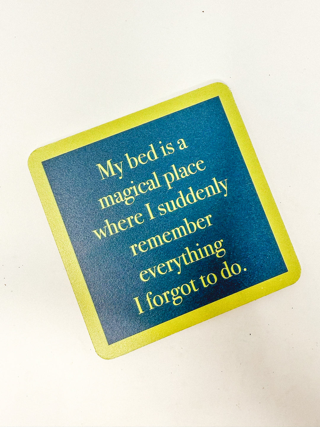 Drinks on Me Coaster