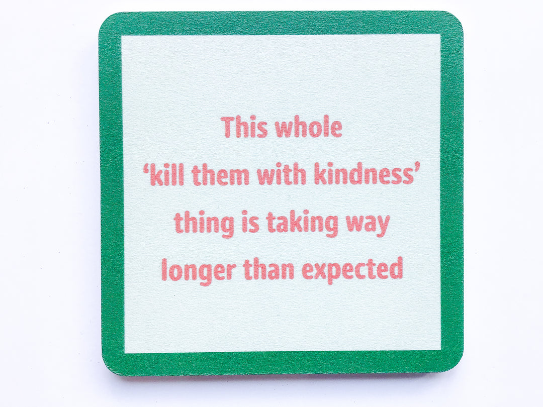 Drinks on Me Coaster