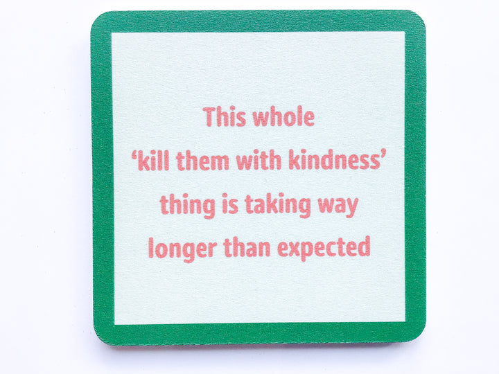 Drinks on Me Coaster