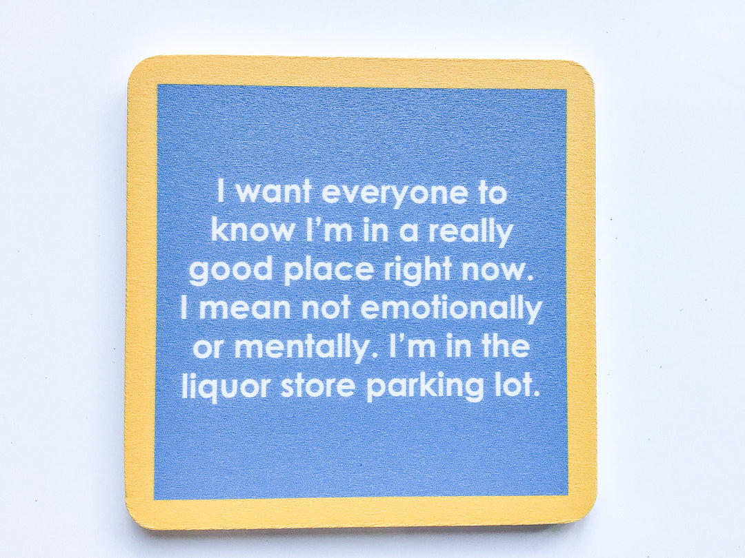 Drinks on Me Coaster