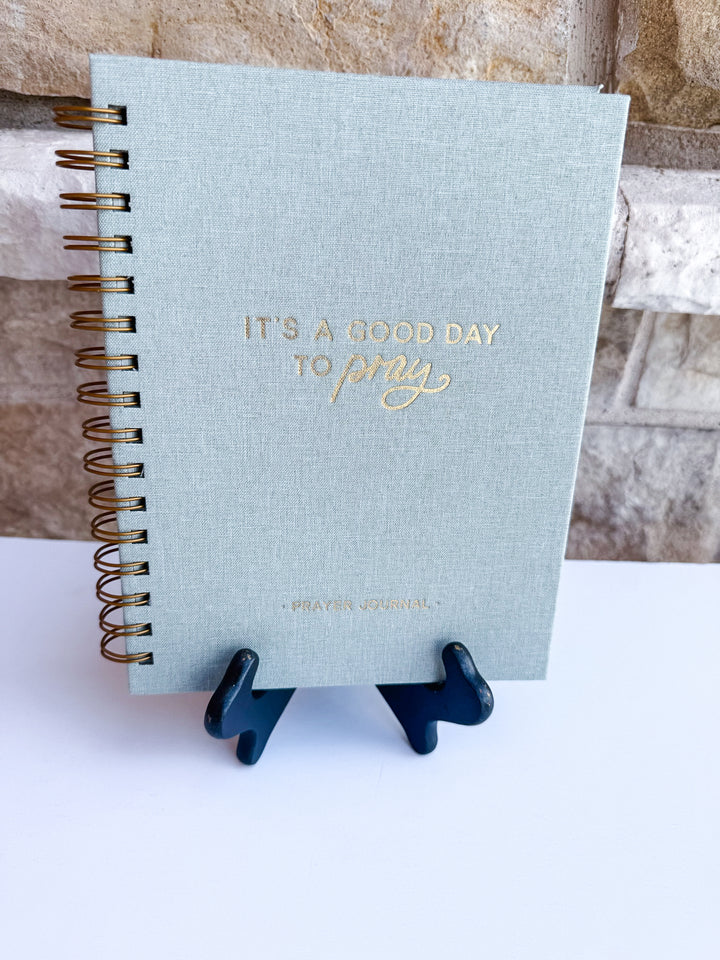 It's a Good Day to Pray Prayer Journal