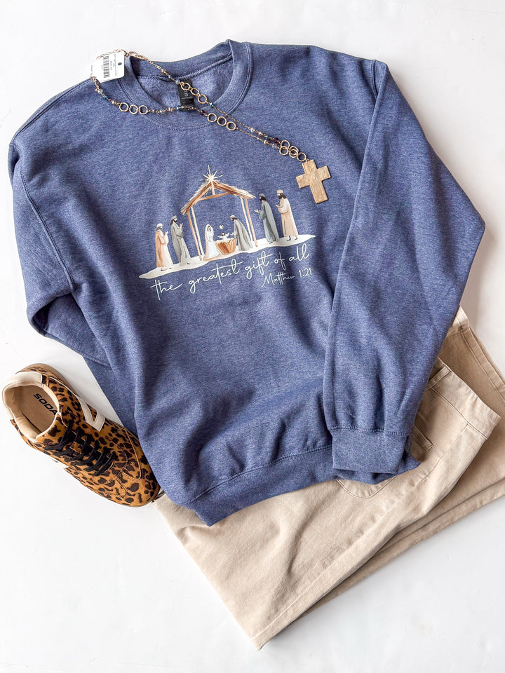 The Greatest Gift Sweatshirt