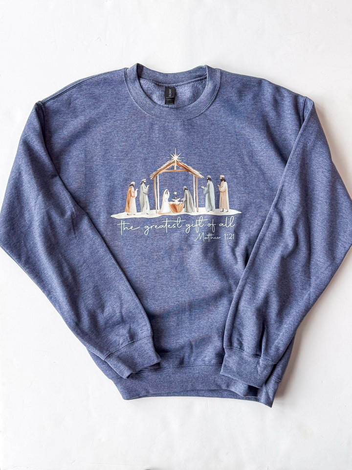 The Greatest Gift Sweatshirt