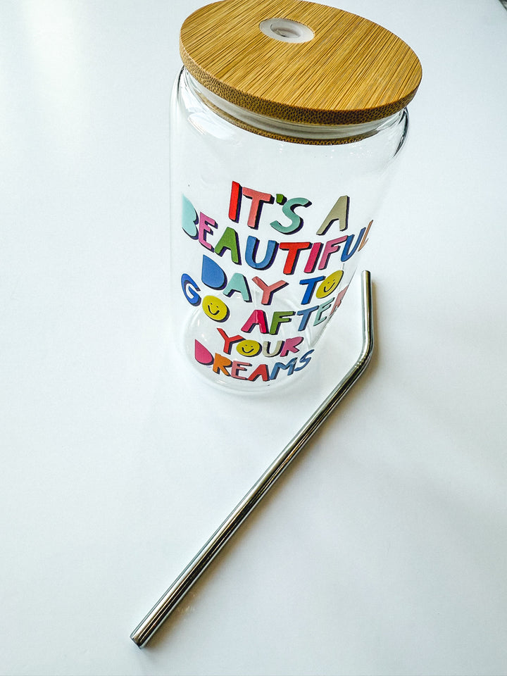 It's a Beautiful Day Glass Cup