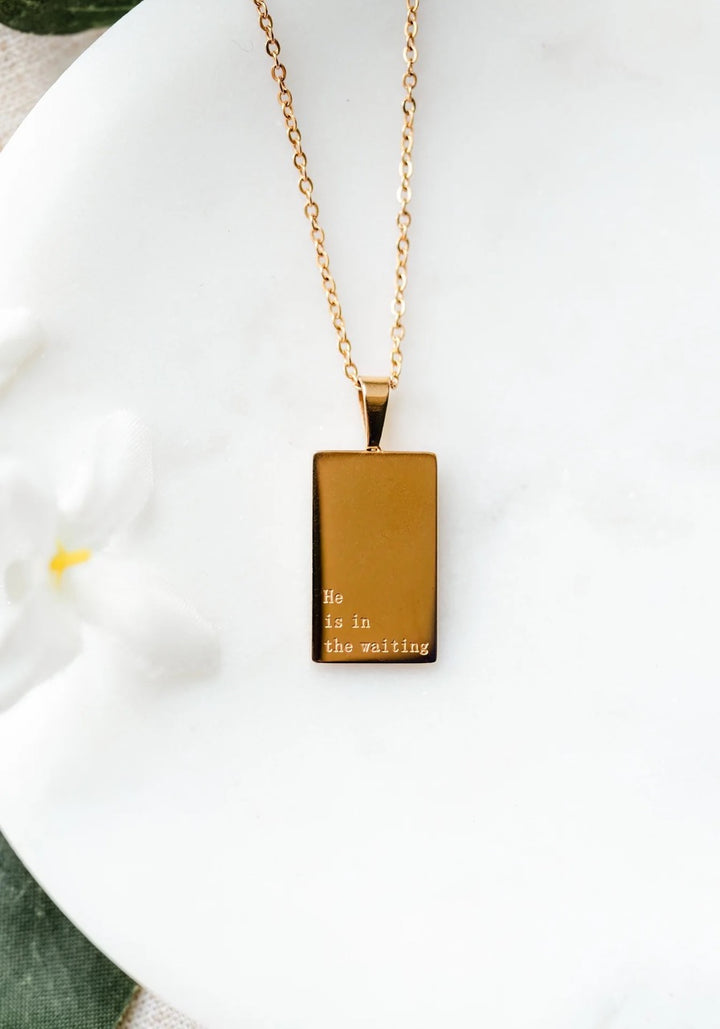 Jenessa Wait "He is in the Waiting" Necklace