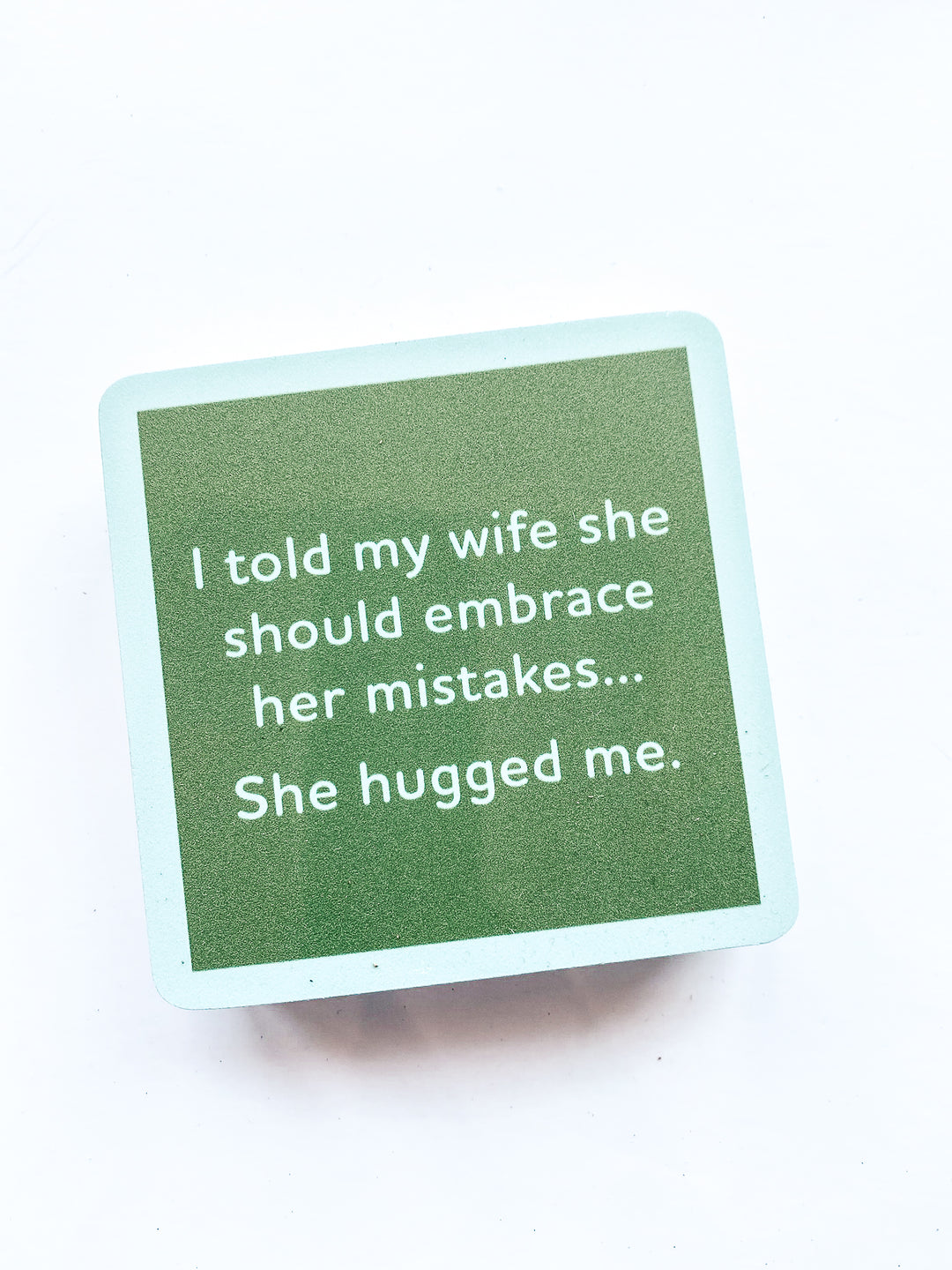 Drinks on Me Coaster