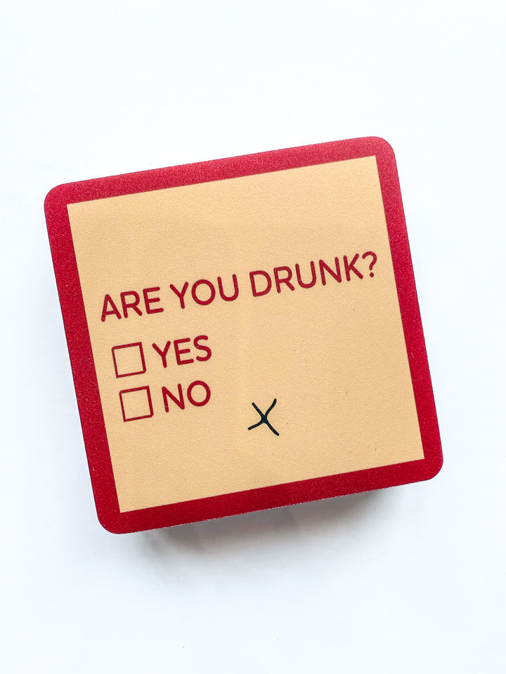 Drinks on Me Coaster