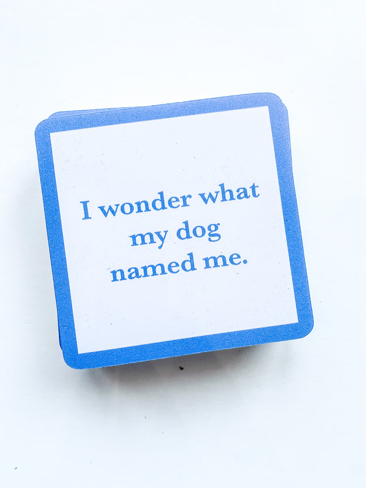 Drinks on Me Coaster