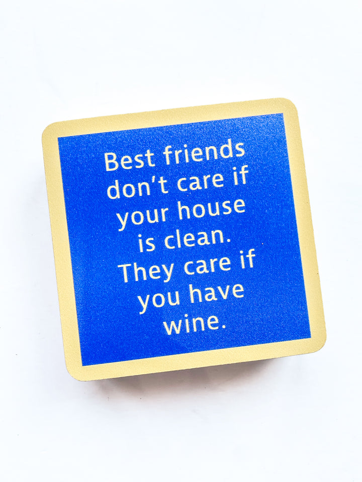 Drinks on Me Coaster