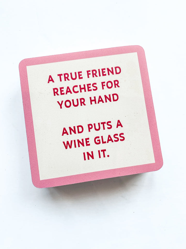 Drinks on Me Coaster