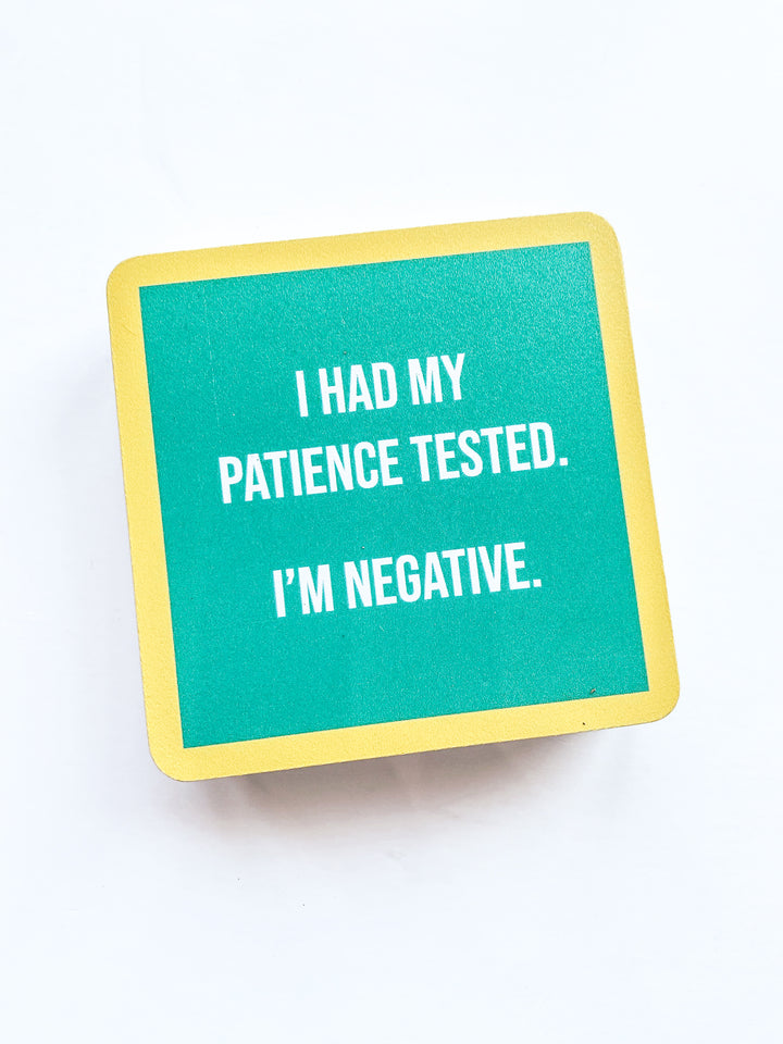 Drinks on Me Coaster