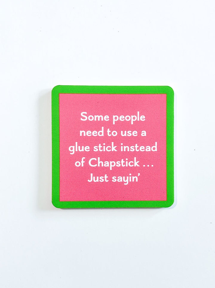 Drinks on Me Coaster
