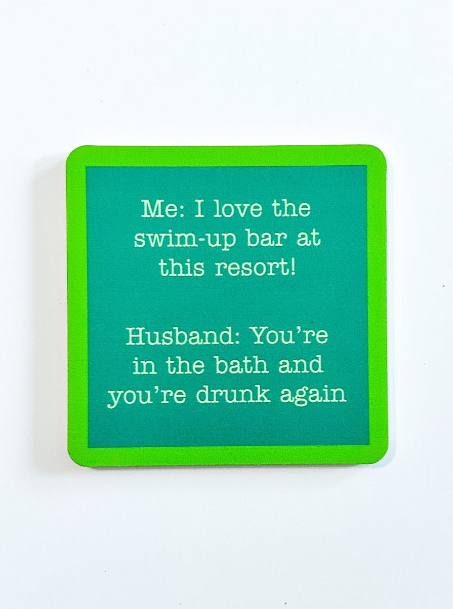Drinks on Me Coaster