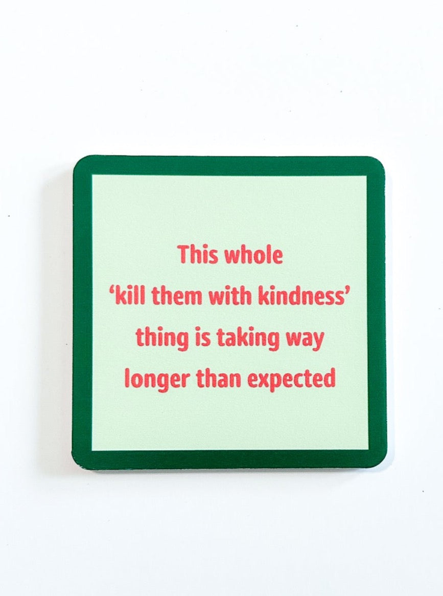 Drinks on Me Coaster
